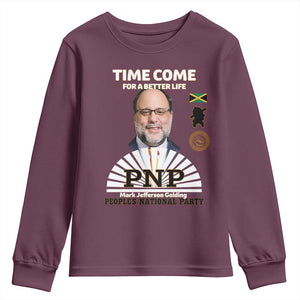 Mark Golding PNP Supporter Youth Sweatshirt Time Come for a Better Life Jamaica Politics People's National Party TS02 Maroon Print Your Wear