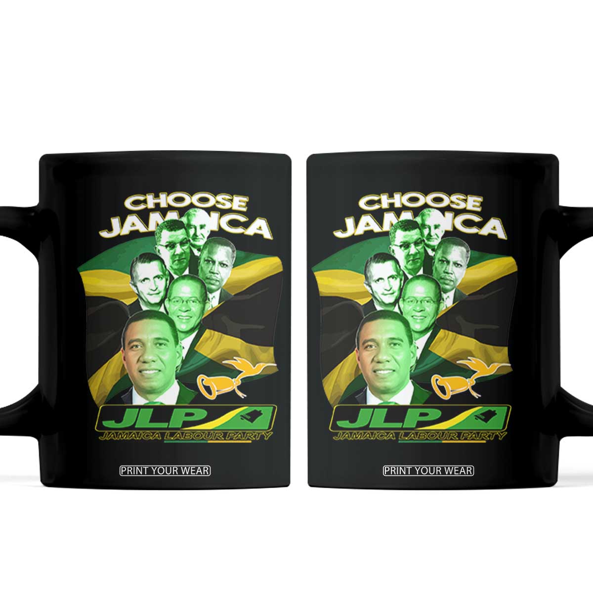 Choose Jamaica JLP Supporter Coffee Mug Patriotic Leaders Jamaica Jamaica Labor Party Politics TS02 Black Print Your Wear