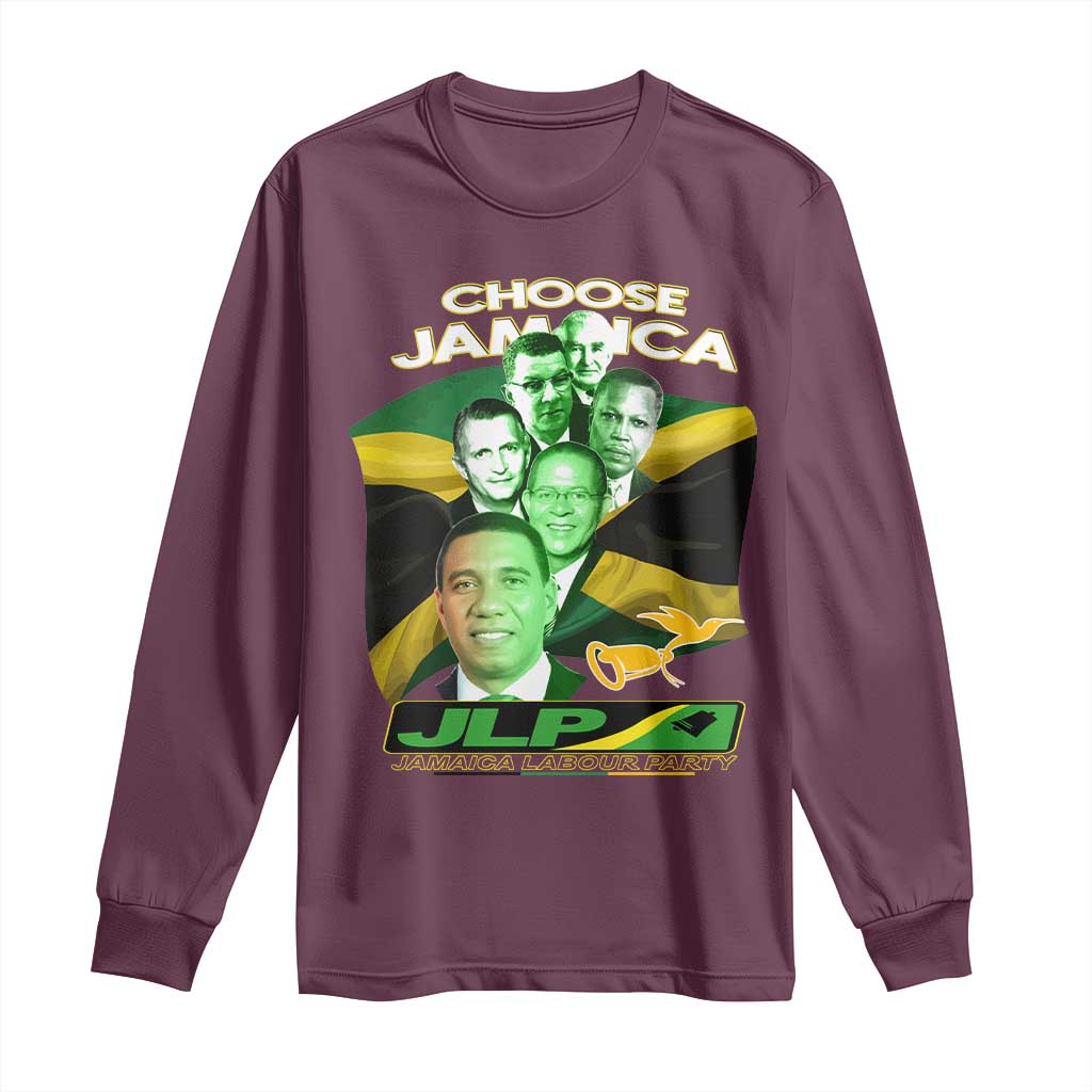 Choose Jamaica JLP Supporter Long Sleeve Shirt Patriotic Leaders Jamaica Jamaica Labor Party Politics TS02 Maroon Print Your Wear
