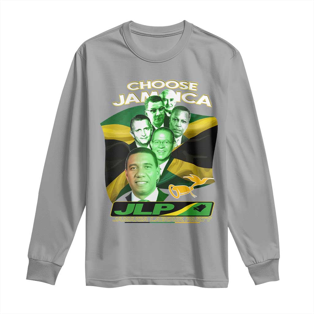 Choose Jamaica JLP Supporter Long Sleeve Shirt Patriotic Leaders Jamaica Jamaica Labor Party Politics TS02 Sport Gray Print Your Wear