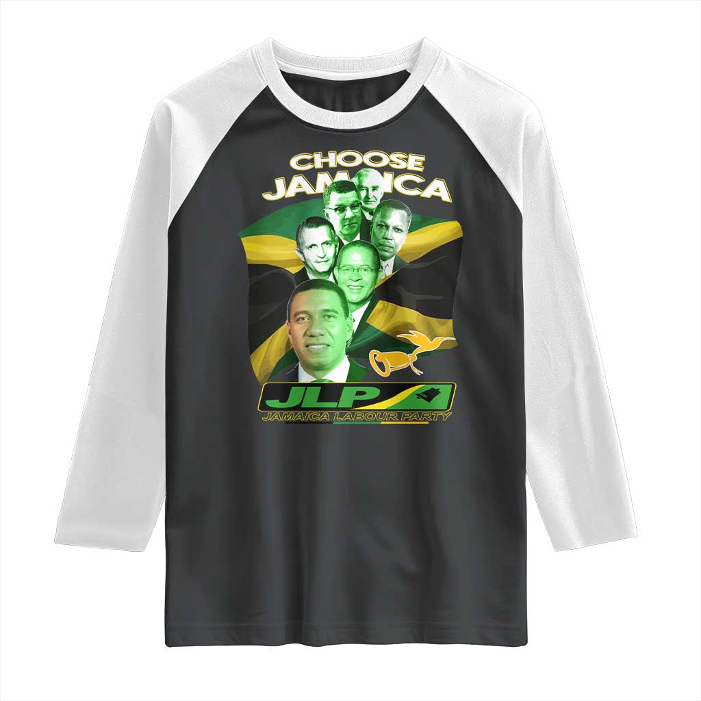 Choose Jamaica JLP Supporter Raglan Shirt Patriotic Leaders Jamaica Jamaica Labor Party Politics TS02 Black White Print Your Wear