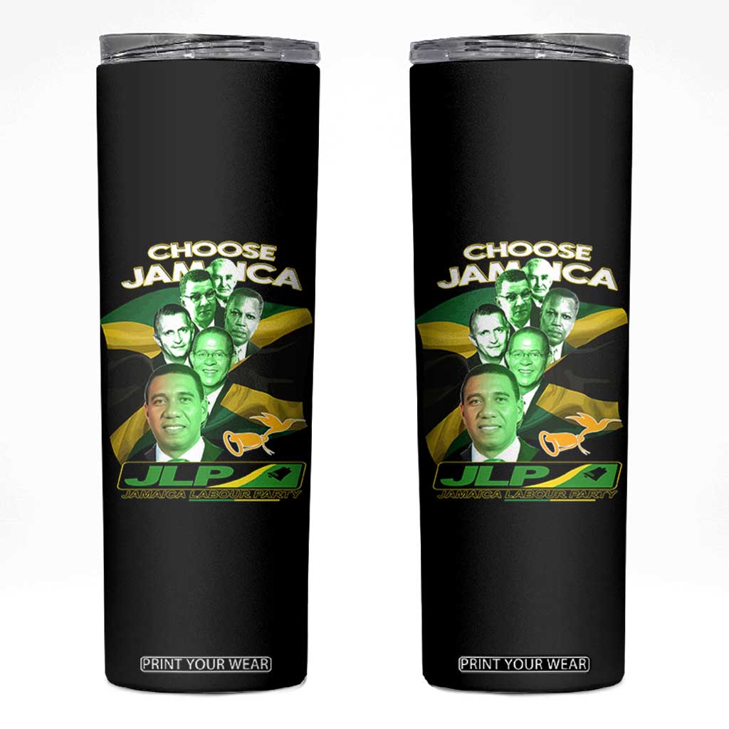 Choose Jamaica JLP Supporter Skinny Tumbler Patriotic Leaders Jamaica Jamaica Labor Party Politics TS02 Black Print Your Wear