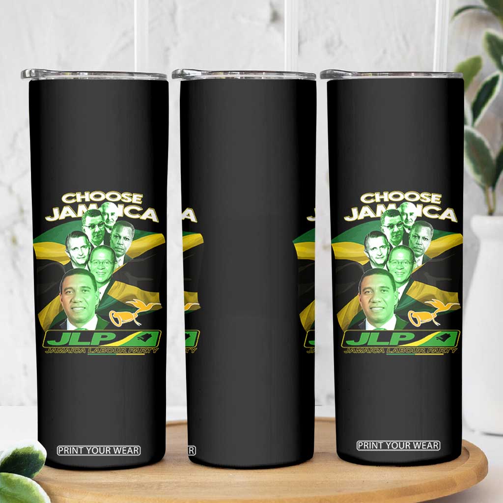 Choose Jamaica JLP Supporter Skinny Tumbler Patriotic Leaders Jamaica Jamaica Labor Party Politics TS02 Print Your Wear