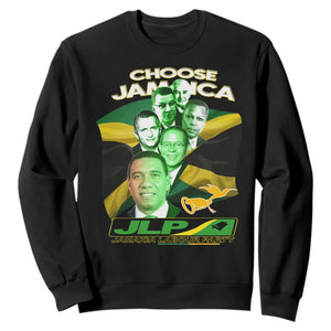 Choose Jamaica JLP Supporter Sweatshirt Patriotic Leaders Jamaica Jamaica Labor Party Politics TS02 Black Print Your Wear