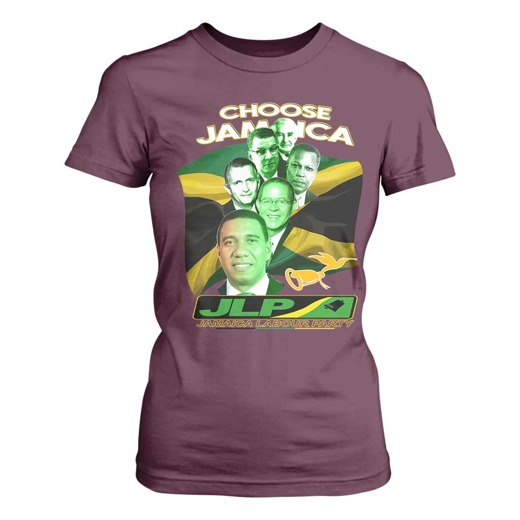 Choose Jamaica JLP Supporter T Shirt For Women Patriotic Leaders Jamaica Jamaica Labor Party Politics TS02 Maroon Print Your Wear