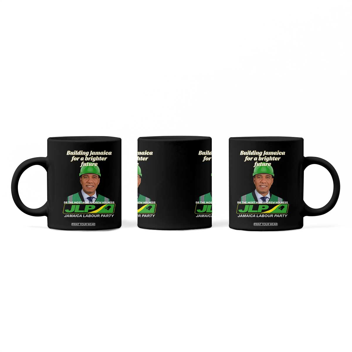 Dr Most Hon Andrew Holness JLP Supporter Coffee Mug Building Jamaica for a Brighter Future Jamaica Labor Party Politics TS02 Print Your Wear