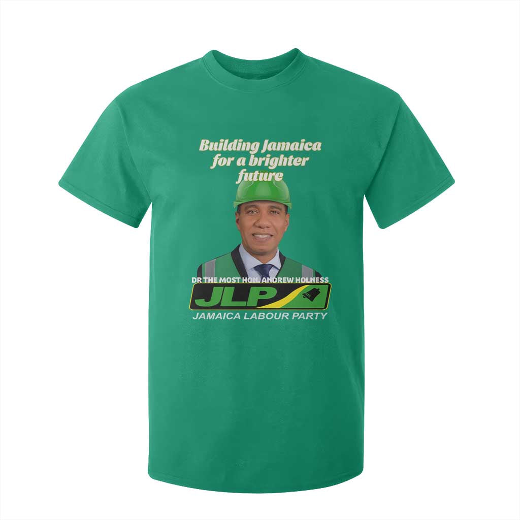Dr Most Hon Andrew Holness JLP Supporter T Shirt For Kid Building Jamaica for a Brighter Future Jamaica Labor Party Politics TS02 Irish Green Print Your Wear