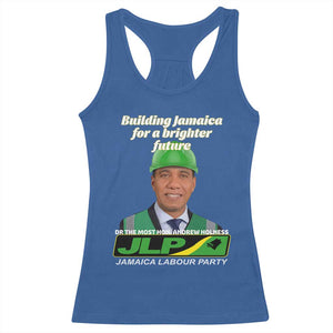Dr Most Hon Andrew Holness JLP Supporter Racerback Tank Top Building Jamaica for a Brighter Future Jamaica Labor Party Politics TS02 Royal Blue Print Your Wear