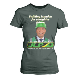 Dr Most Hon Andrew Holness JLP Supporter T Shirt For Women Building Jamaica for a Brighter Future Jamaica Labor Party Politics TS02 Dark Forest Green Print Your Wear