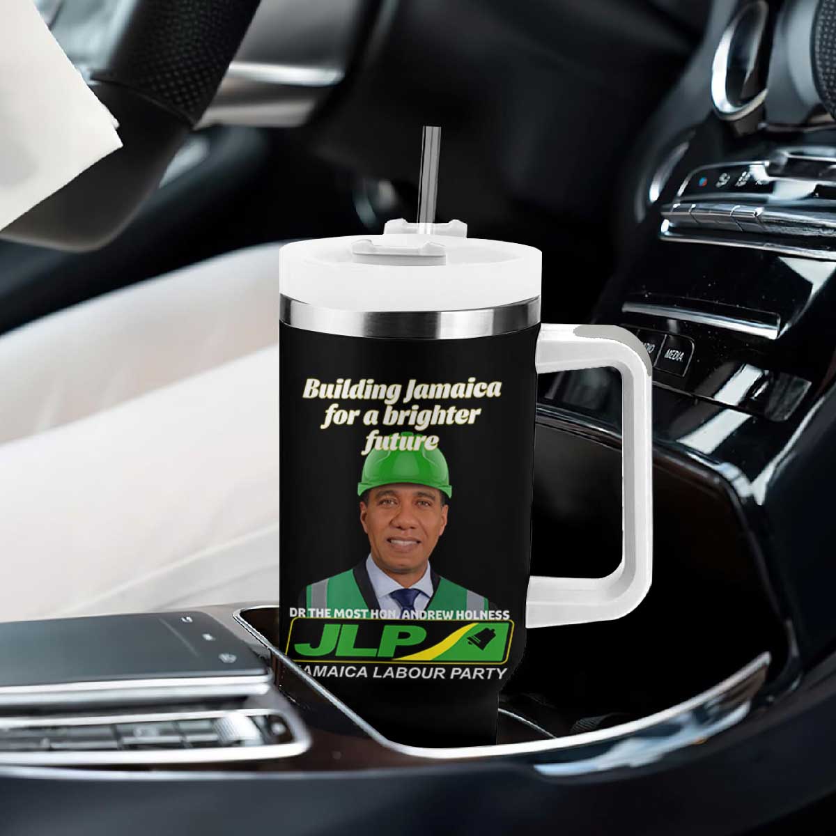 Dr Most Hon Andrew Holness JLP Supporter Tumbler With Handle Building Jamaica for a Brighter Future Jamaica Labor Party Politics TS02 Print Your Wear