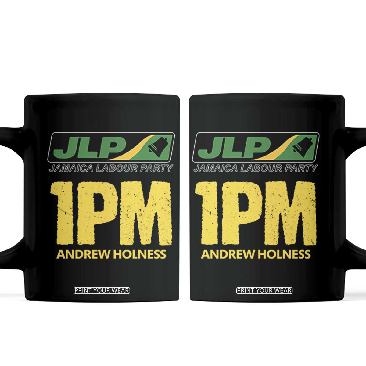 1PM Andrew Holness Coffee Mug Support JLP Jamaica Labour Party TS02 Black Print Your Wear