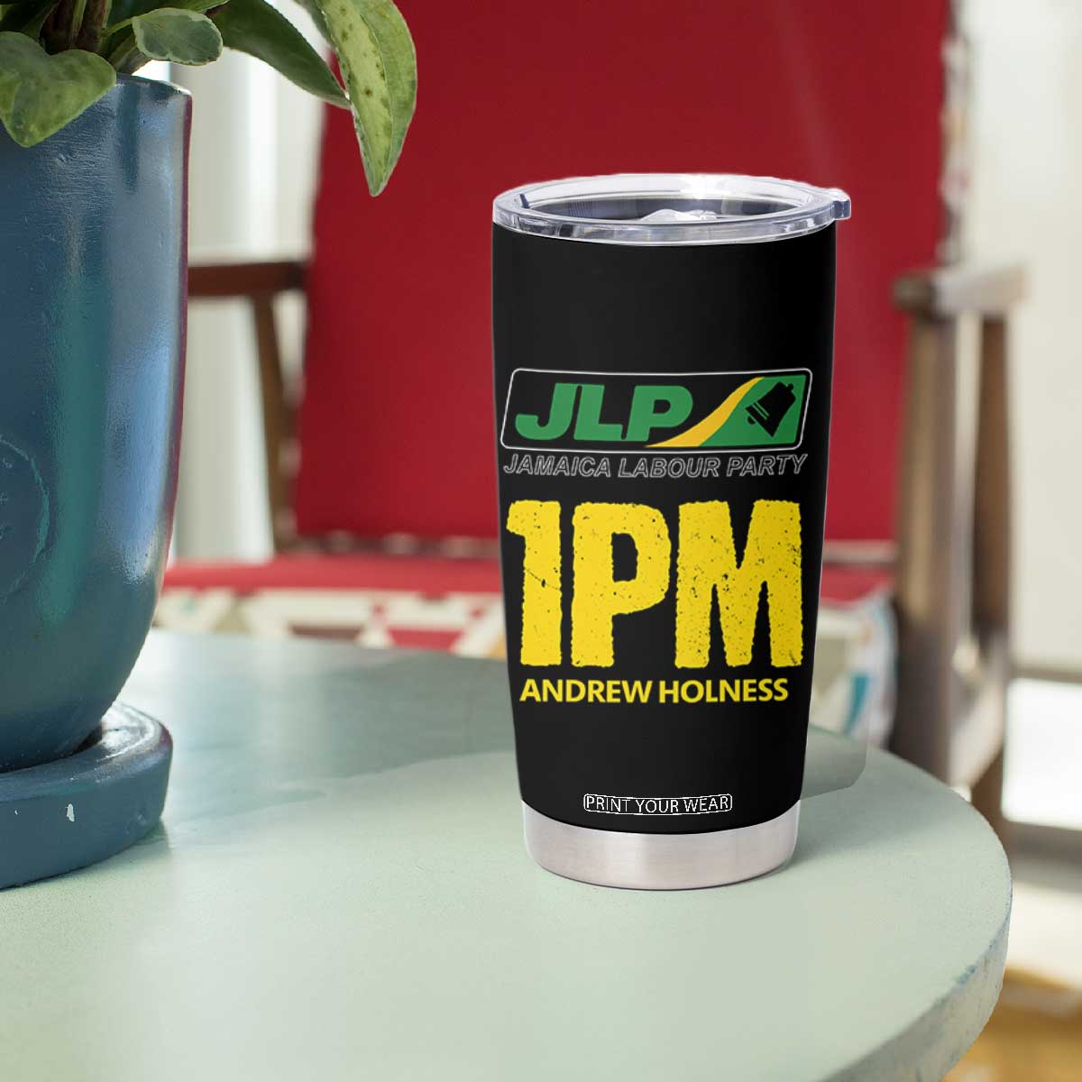 1PM Andrew Holness Tumbler Cup Support JLP Jamaica Labour Party TS02 Print Your Wear