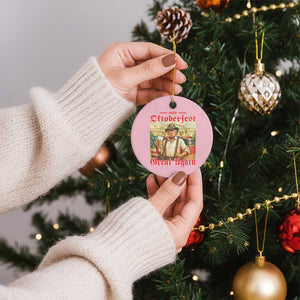 Make Oktoberfest Great Again Ceramic Ornament Funny Trump Patriotic Beer Festival Parody TS02 1pc Light Pink Print Your Wear