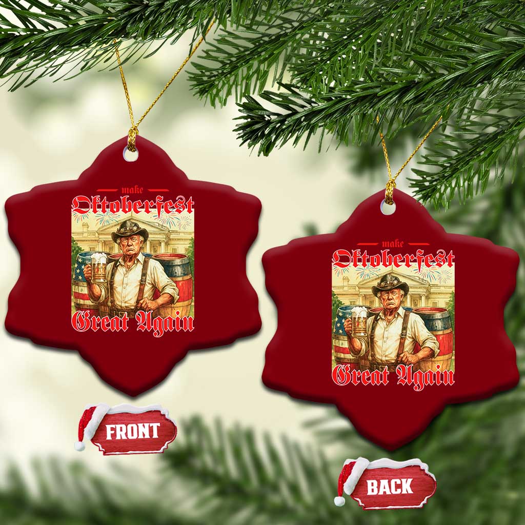 Make Oktoberfest Great Again Ceramic Ornament Funny Trump Patriotic Beer Festival Parody TS02 Print Your Wear