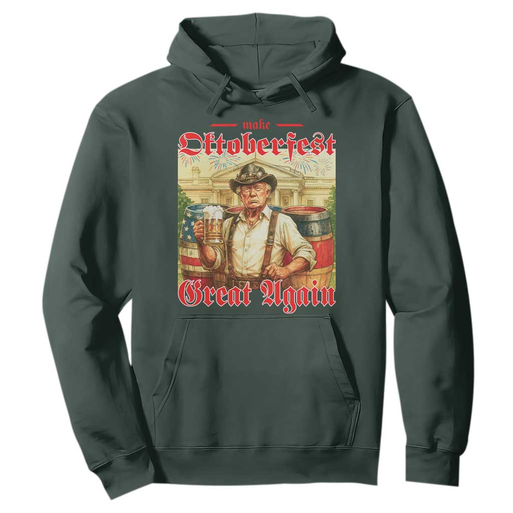 Make Oktoberfest Great Again Hoodie Funny Trump Patriotic Beer Festival Parody TS02 Dark Forest Green Print Your Wear