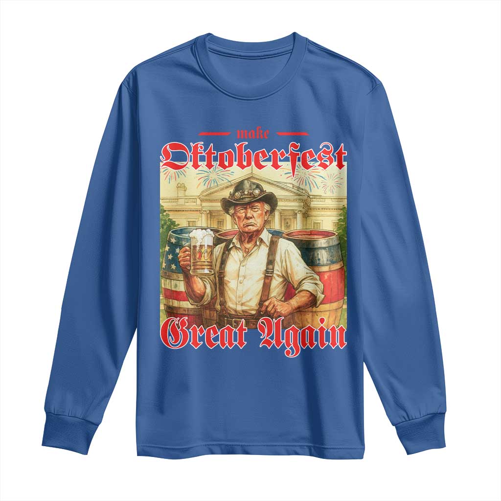 Make Oktoberfest Great Again Long Sleeve Shirt Funny Trump Patriotic Beer Festival Parody TS02 Royal Blue Print Your Wear