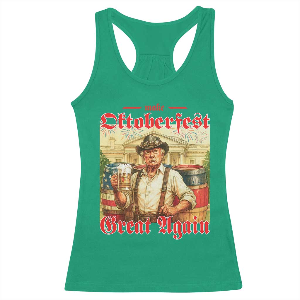 Make Oktoberfest Great Again Racerback Tank Top Funny Trump Patriotic Beer Festival Parody TS02 Irish Green Print Your Wear
