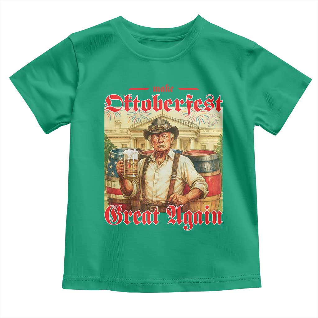 Make Oktoberfest Great Again Toddler T Shirt Funny Trump Patriotic Beer Festival Parody TS02 Irish Green Print Your Wear