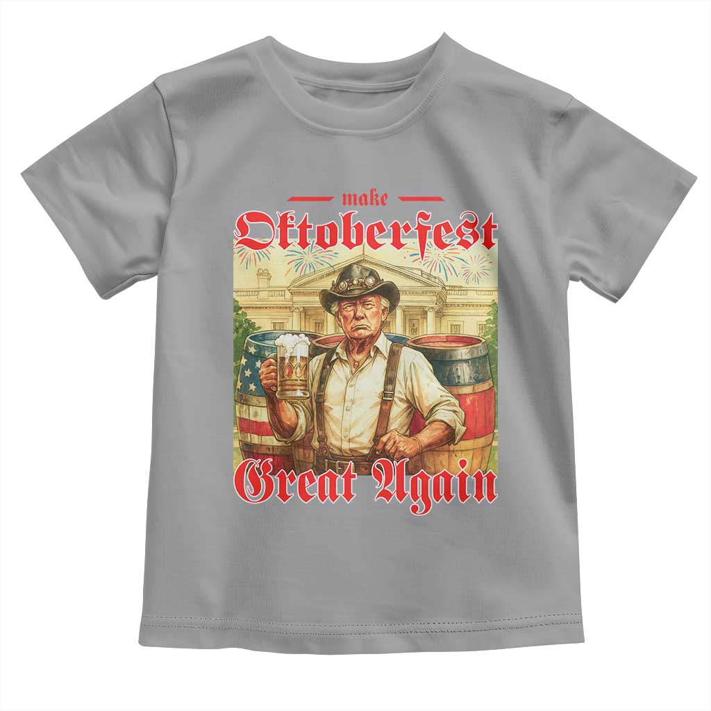 Make Oktoberfest Great Again Toddler T Shirt Funny Trump Patriotic Beer Festival Parody TS02 Sport Gray Print Your Wear