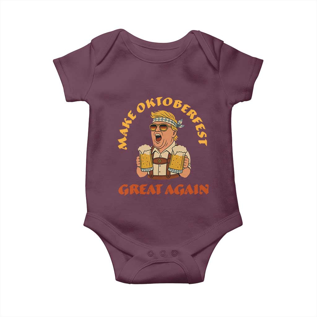 Make Oktoberfest Great Again Baby Onesie Funny Trump Bavarian Costume Party Beer Festival TS02 Maroon Print Your Wear