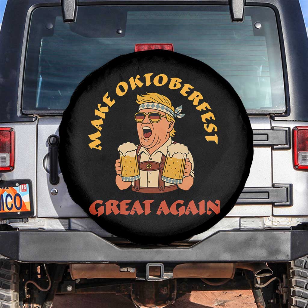 Make Oktoberfest Great Again Spare Tire Cover Funny Trump Bavarian Costume Party Beer Festival TS02 No hole Black Print Your Wear