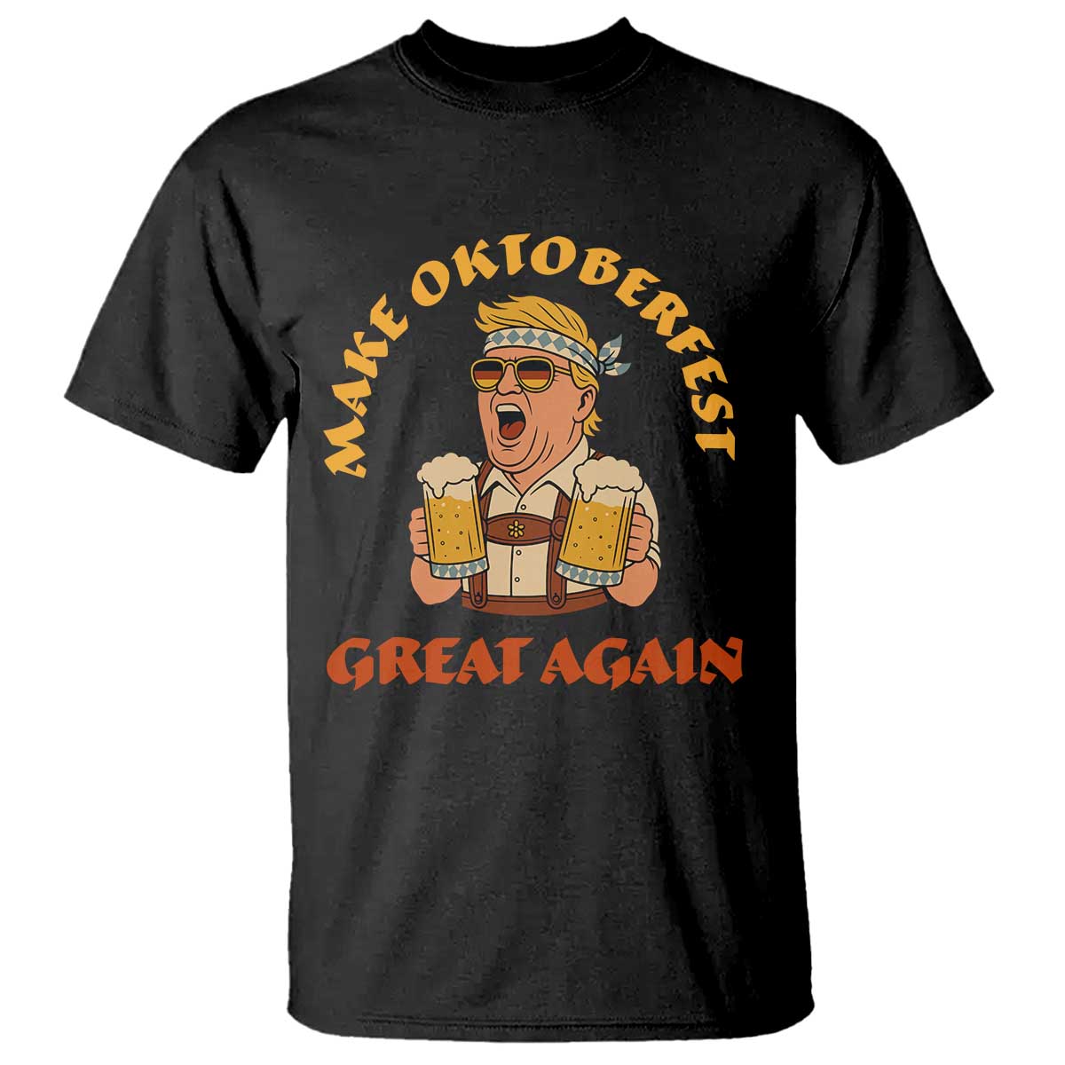 Make Oktoberfest Great Again T Shirt Funny Trump Bavarian Costume Party Beer Festival TS02 Black Print Your Wear