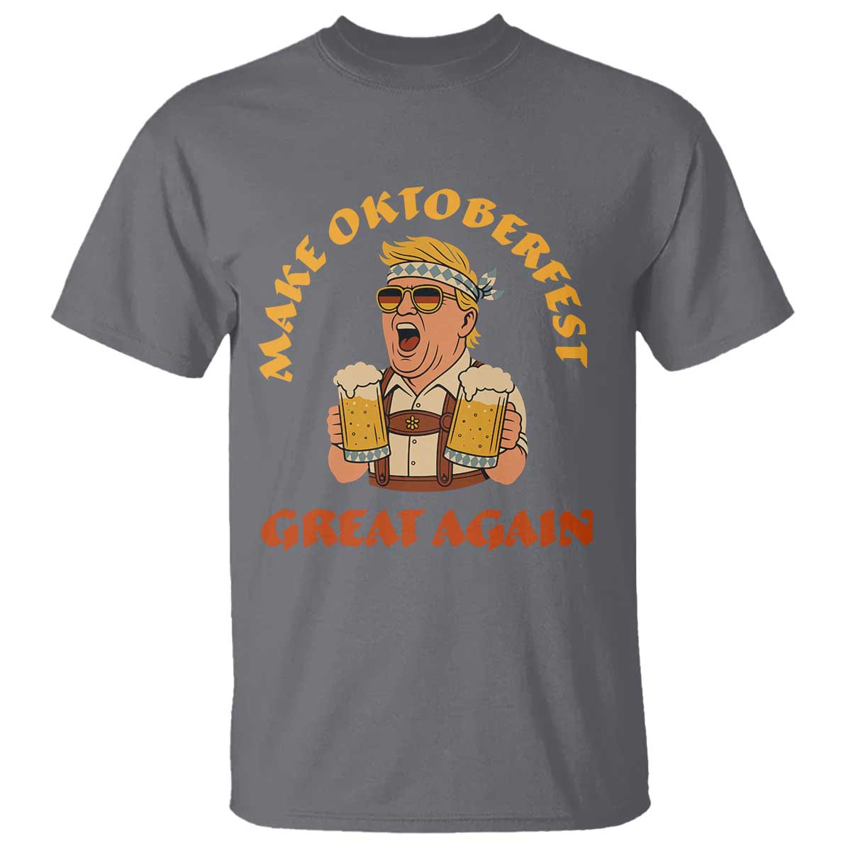 Make Oktoberfest Great Again T Shirt Funny Trump Bavarian Costume Party Beer Festival TS02 Charcoal Print Your Wear