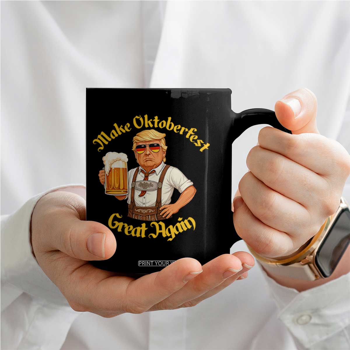 Make Oktoberfest Great Again Coffee Mug Funny Trump Bavarian Beer Festival Drinking Party TS02 Print Your Wear