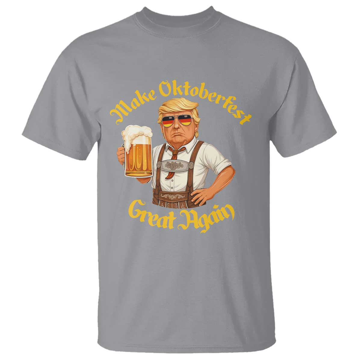 Make Oktoberfest Great Again T Shirt Funny Trump Bavarian Beer Festival Drinking Party TS02 Sport Gray Print Your Wear