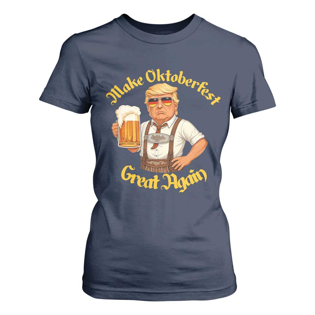 Make Oktoberfest Great Again T Shirt For Women Funny Trump Bavarian Beer Festival Drinking Party TS02 Navy Print Your Wear