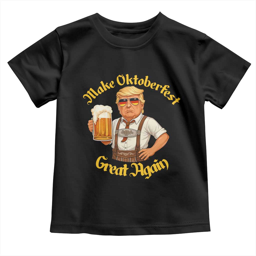 Make Oktoberfest Great Again Toddler T Shirt Funny Trump Bavarian Beer Festival Drinking Party TS02 Black Print Your Wear