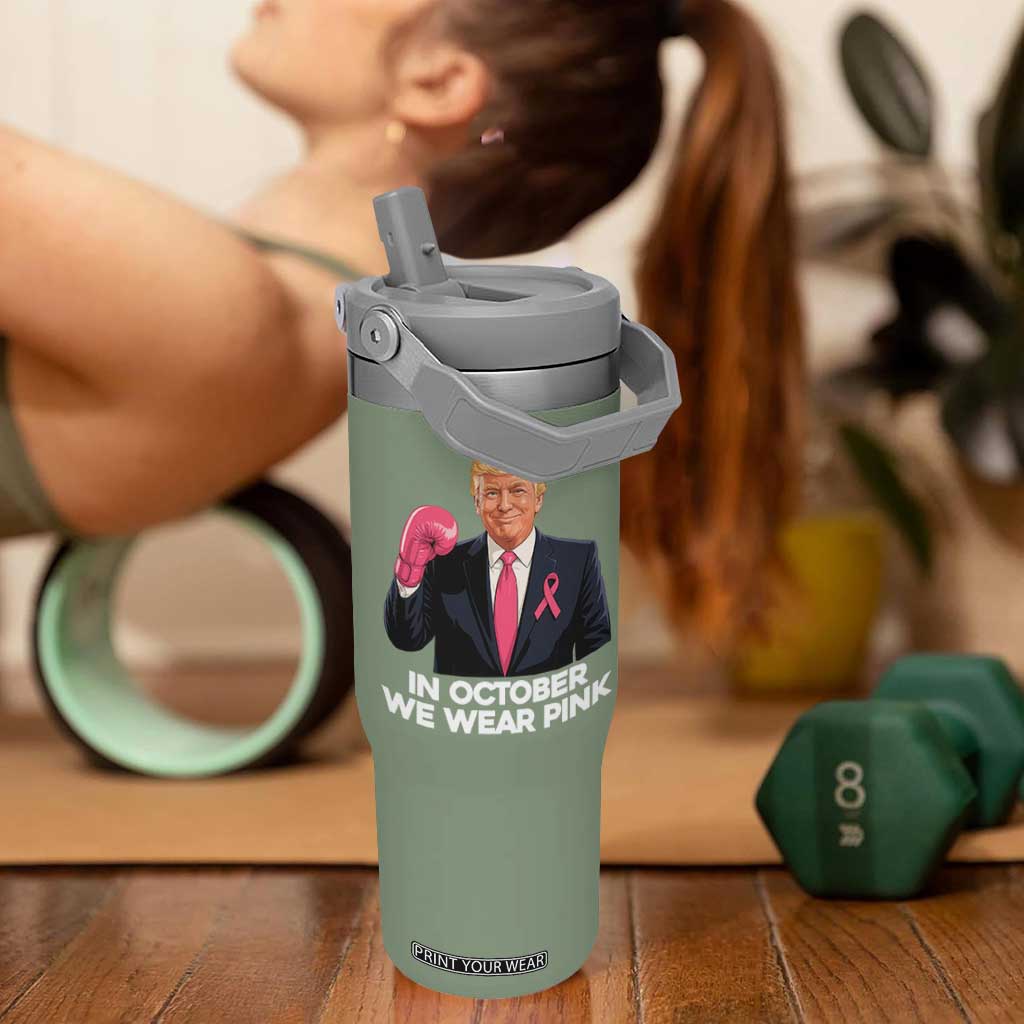 Support Breast Cancer Trump Flip Straw Tumbler In October We Wear Pink Boxing Glove Warrior Fight TS02 One Size: 30 oz Moss Green Print Your Wear