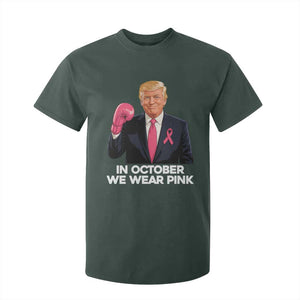 Support Breast Cancer Trump T Shirt For Kid In October We Wear Pink Boxing Glove Warrior Fight TS02 Dark Forest Green Print Your Wear