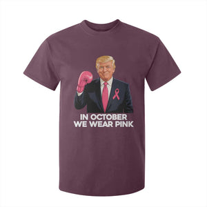 Support Breast Cancer Trump T Shirt For Kid In October We Wear Pink Boxing Glove Warrior Fight TS02 Maroon Print Your Wear