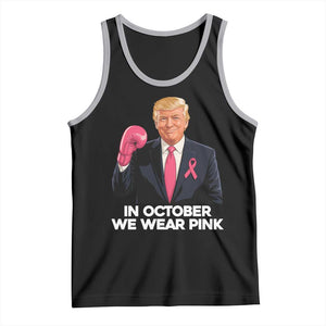 Support Breast Cancer Trump Tank Top In October We Wear Pink Boxing Glove Warrior Fight TS02 Black Athletic Heather Print Your Wear