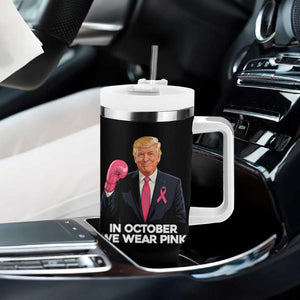 Support Breast Cancer Trump Tumbler With Handle In October We Wear Pink Boxing Glove Warrior Fight TS02 Print Your Wear