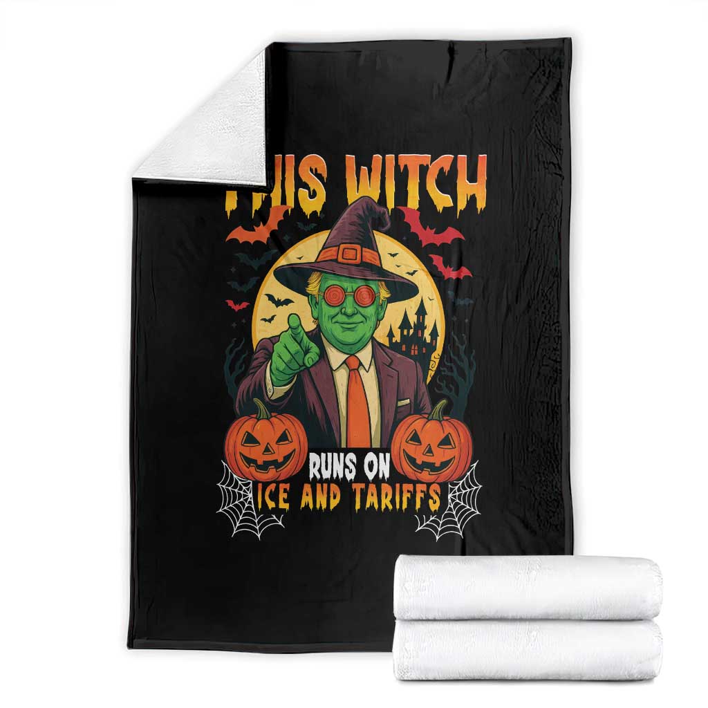 Funny Sarcastic Trump Witch Throw Blanket This Witch Runs On Ice and Tariffs Political Satire TS02 Black Print Your Wear