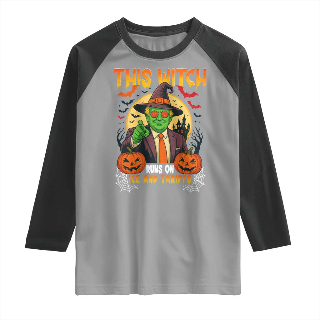 Funny Sarcastic Trump Witch Raglan Shirt This Witch Runs On Ice and Tariffs Political Satire TS02 Sport Gray Black Print Your Wear