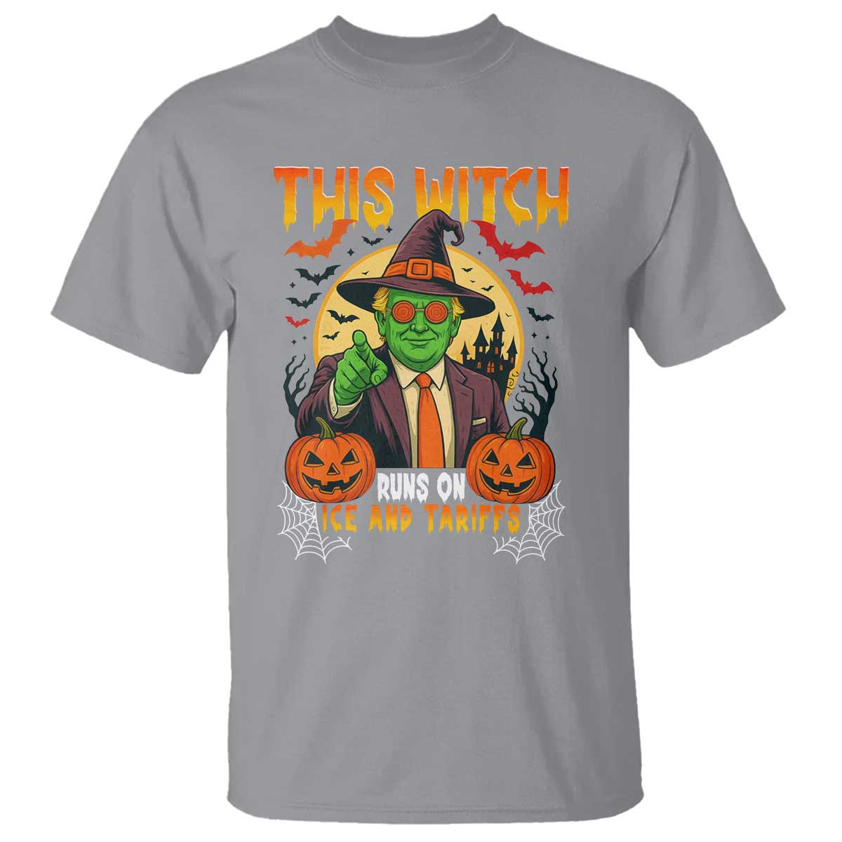 Funny Sarcastic Trump Witch T Shirt This Witch Runs On Ice and Tariffs Political Satire TS02 Sport Gray Print Your Wear