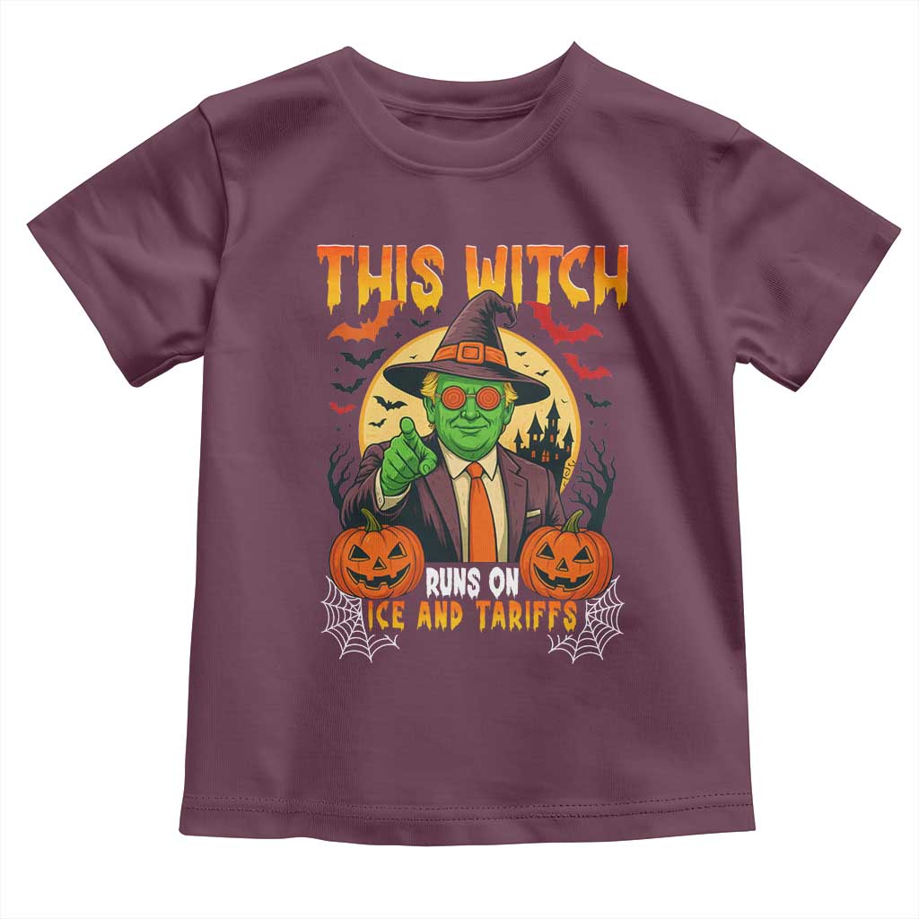 Funny Sarcastic Trump Witch Toddler T Shirt This Witch Runs On Ice and Tariffs Political Satire TS02 Maroon Print Your Wear