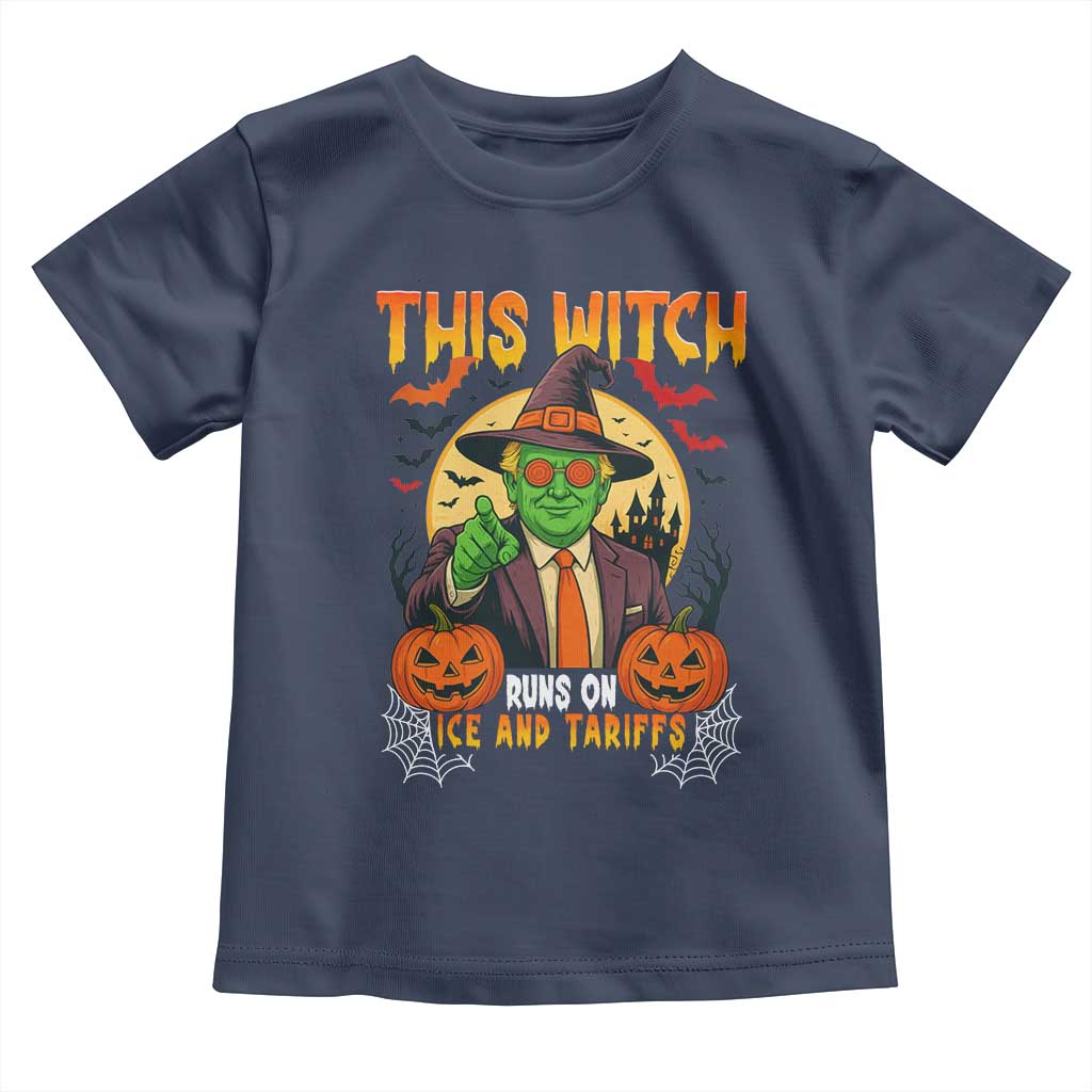 Funny Sarcastic Trump Witch Toddler T Shirt This Witch Runs On Ice and Tariffs Political Satire TS02 Navy Print Your Wear