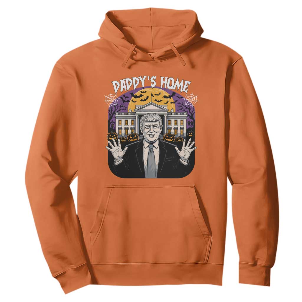 Funny Trump Halloween Hoodie Daddy Home White House Spooky Season TS02 Orange Print Your Wear