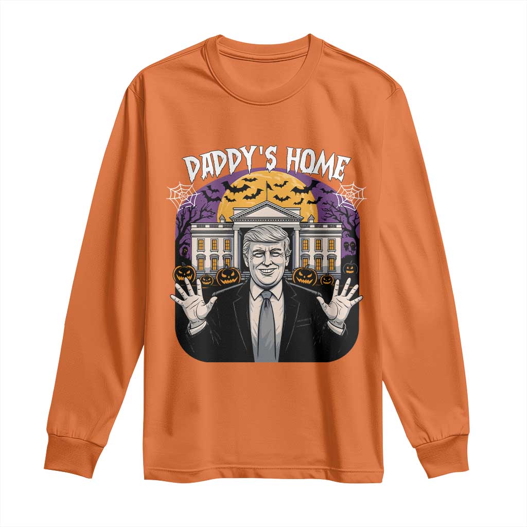 Funny Trump Halloween Long Sleeve Shirt Daddy Home White House Spooky Season TS02 Orange Print Your Wear