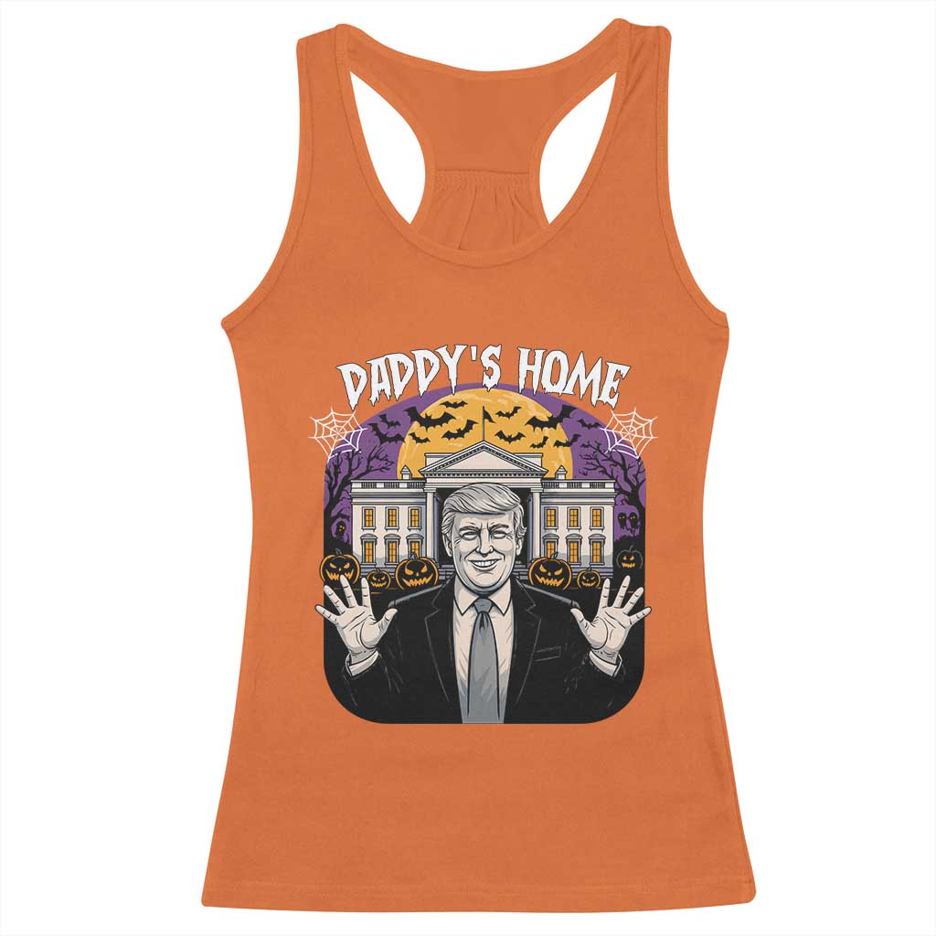 Funny Trump Halloween Racerback Tank Top Daddy Home White House Spooky Season TS02 Orange Print Your Wear