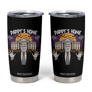 Funny Trump Halloween Tumbler Cup Daddy Home White House Spooky Season TS02 Black Print Your Wear