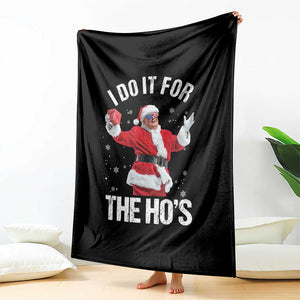 Funny Trump Santa Christmas Throw Blanket I Do It For The Hos Holiday Gift TS02 Print Your Wear
