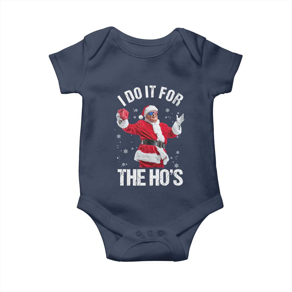 Funny Trump Santa Christmas Baby Onesie I Do It For The Hos Holiday Gift TS02 Navy Print Your Wear