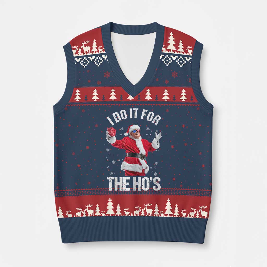 Funny Trump Santa Xmas V-Neck Knit Sweater Vest I Do It For The Hos Holiday Gift TS02 Navy Red Print Your Wear