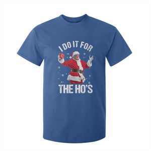 Funny Trump Santa Christmas T Shirt For Kid I Do It For The Hos Holiday Gift TS02 Royal Blue Print Your Wear