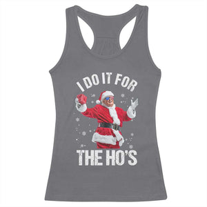 Funny Trump Santa Christmas Racerback Tank Top I Do It For The Hos Holiday Gift TS02 Charcoal Print Your Wear